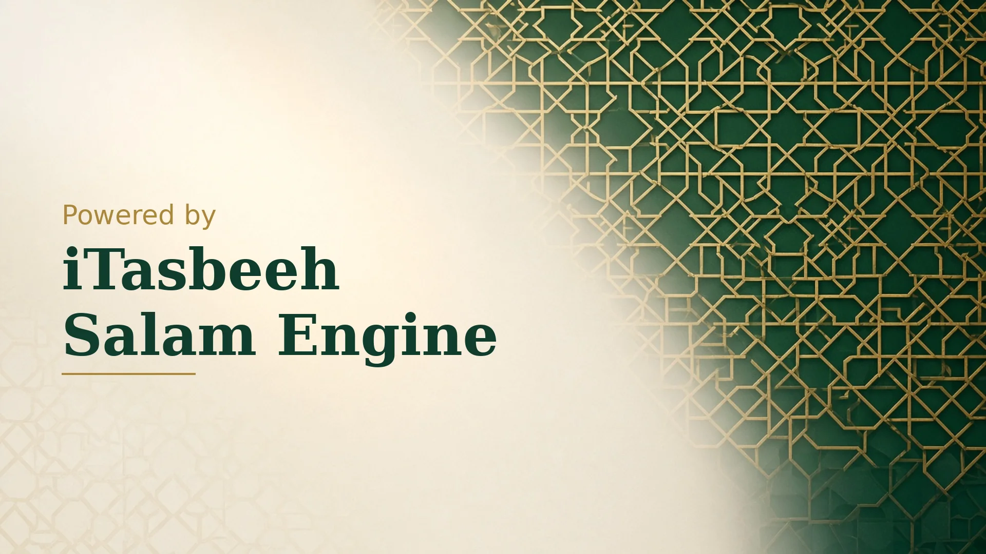 Powered by iTasbeeh Salam Engine banner with Islamic geometric pattern in green and gold